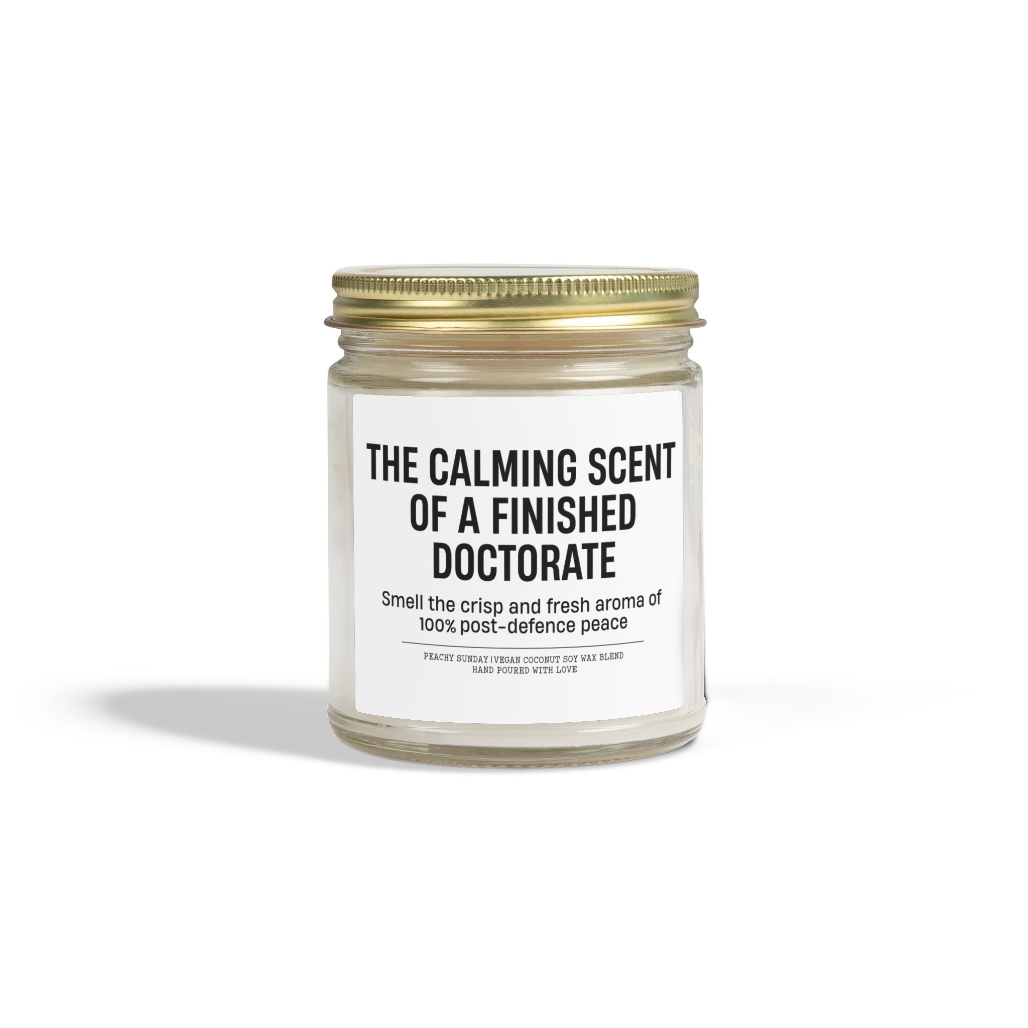 The Calming Scent Of A Finished Doctorate Candle