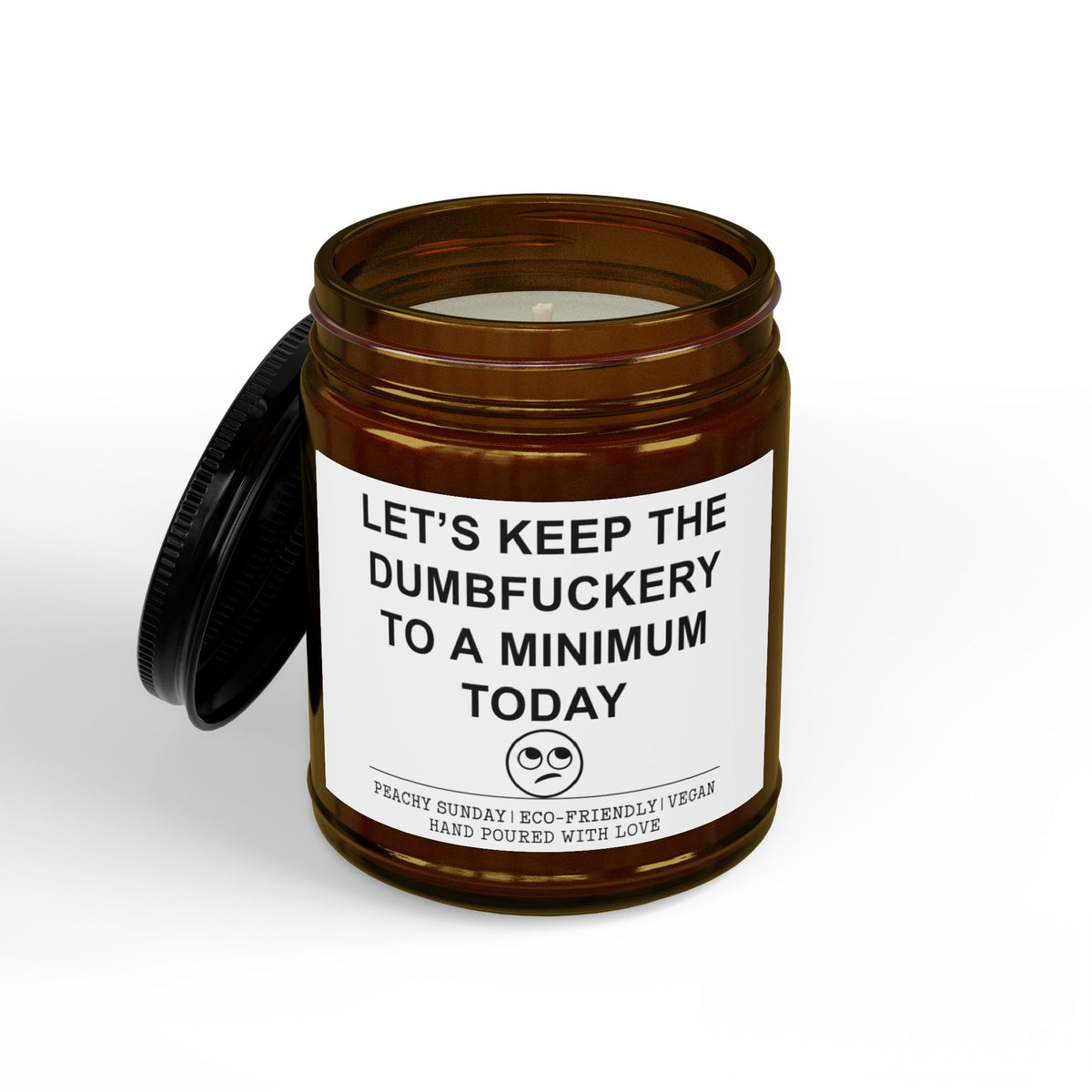 Lassen wir den Blödsinn heute auf ein Minimum beschränken - Kerze