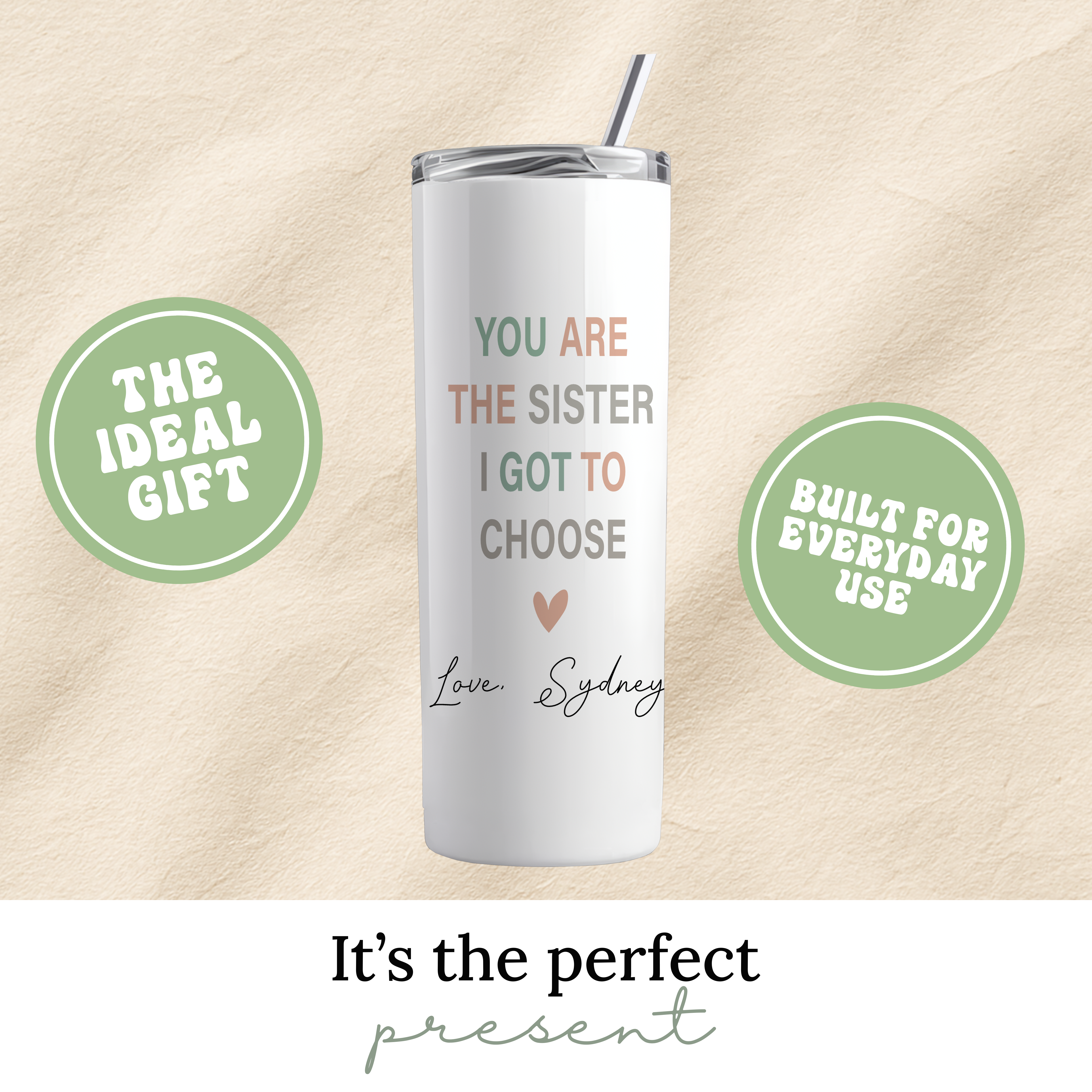 Personalized You Are The Sister I Got To Choose Bestie Tumblers