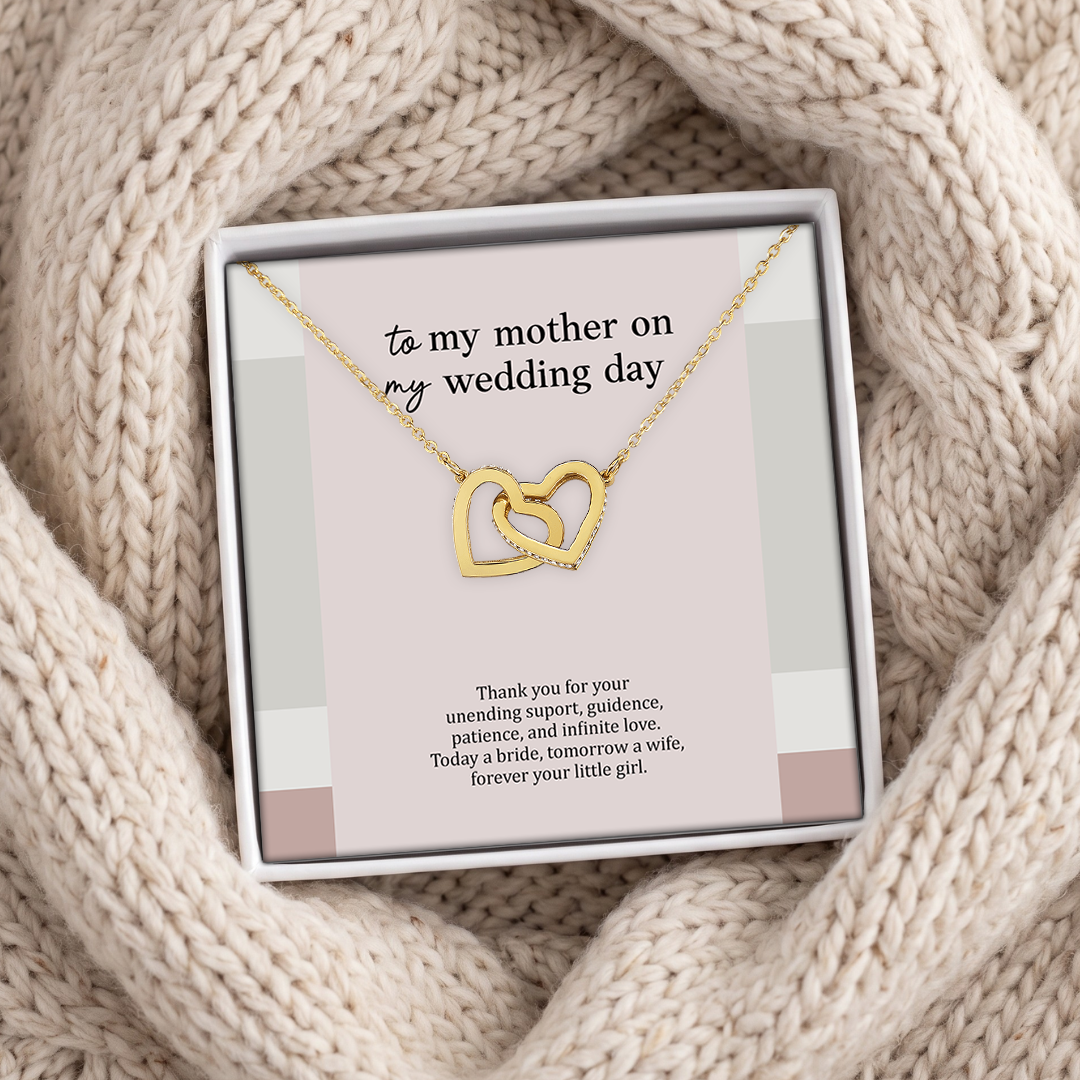To My Mother On My Wedding Jewelry