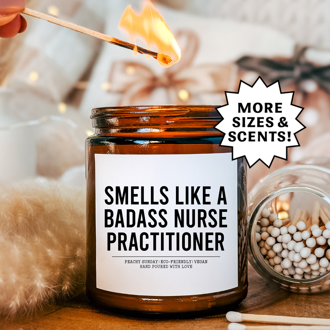 Smells Like Badass Nurse Practitioner Candle