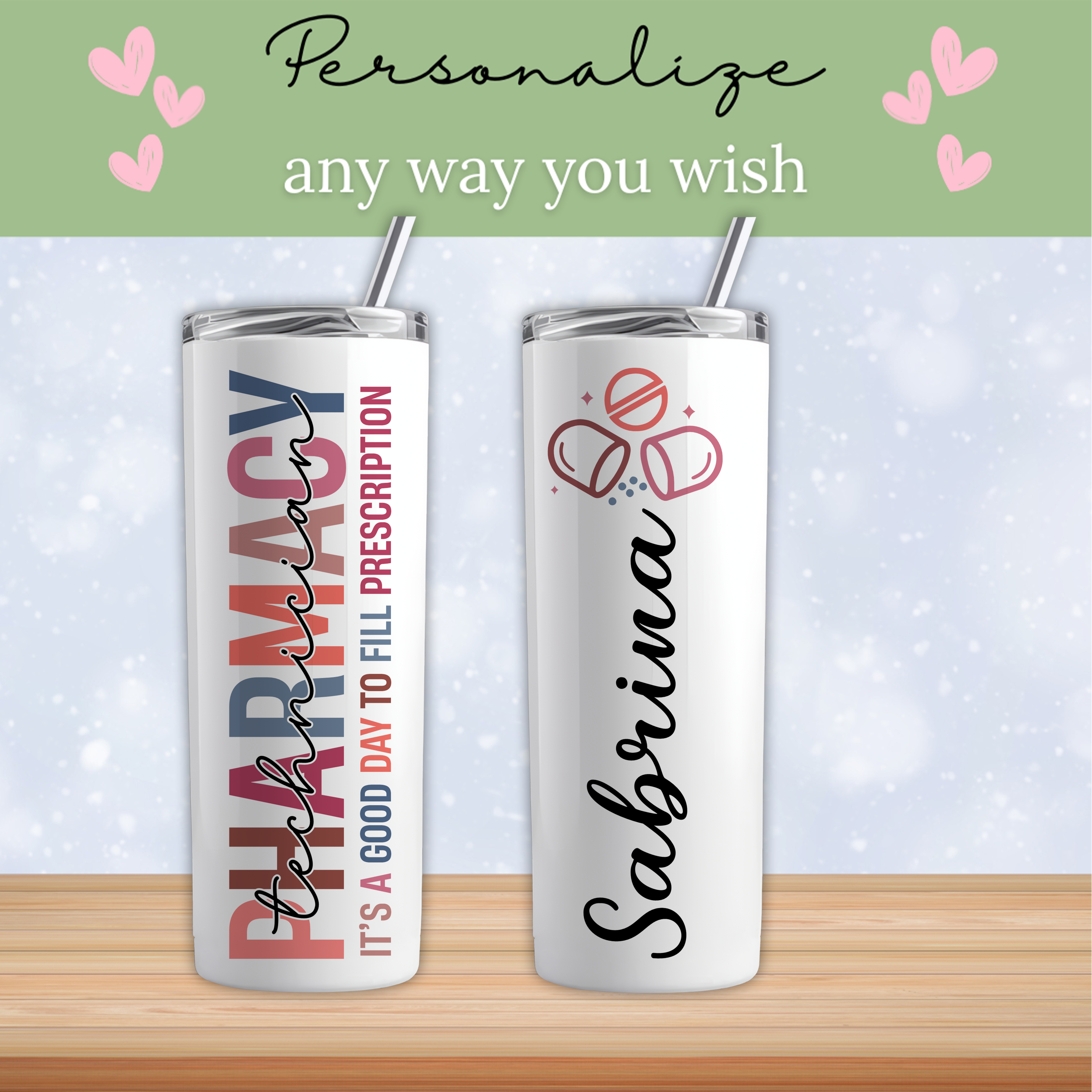 Personalized Pharmacy Technician Tumbler