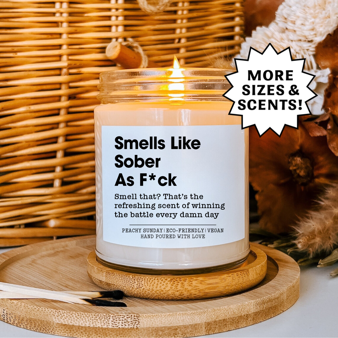 Smells Like Sober As F'ck Candle