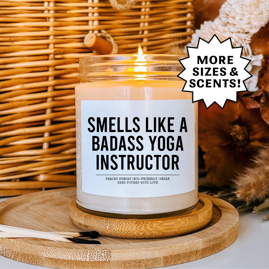 Smells Like Badass Yoga Instructor Candle