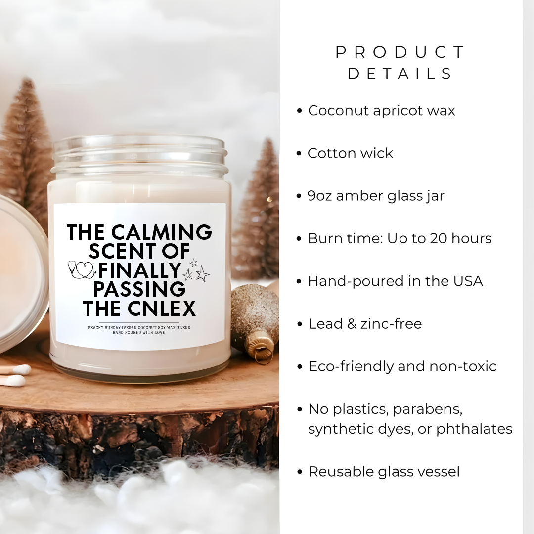 The Calming Scent Of Passing The NCLEX Nursing School Graduation Candle