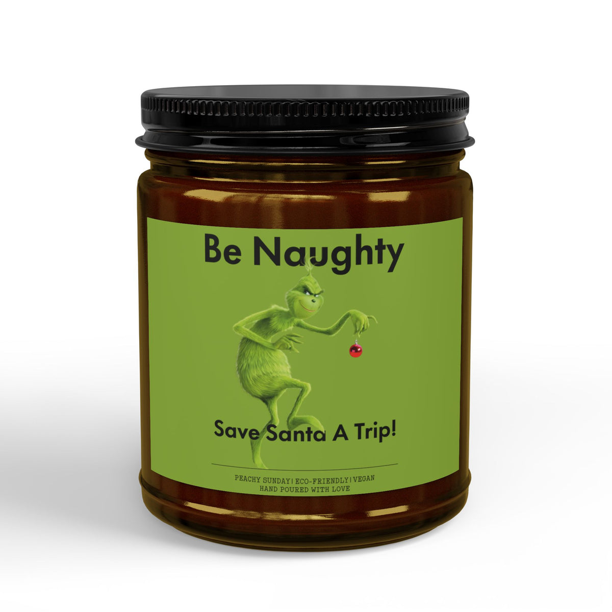 Be Naughty Save Santa A Trip Candle