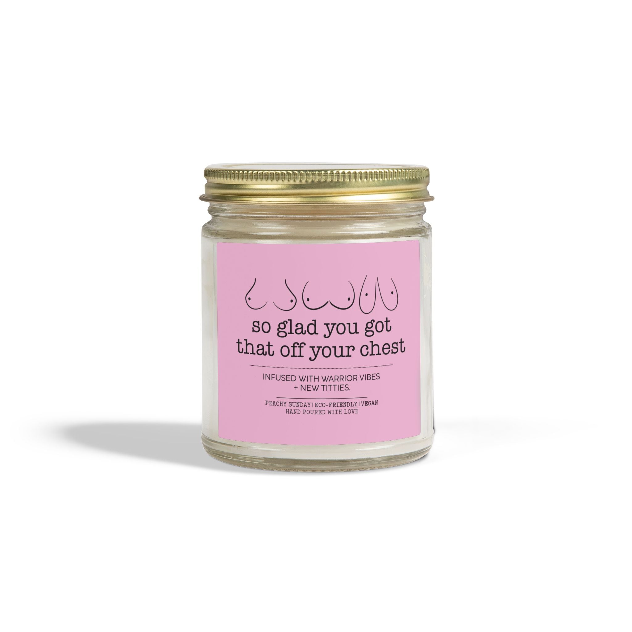 So Glad You Got That Off Your Chest Candle