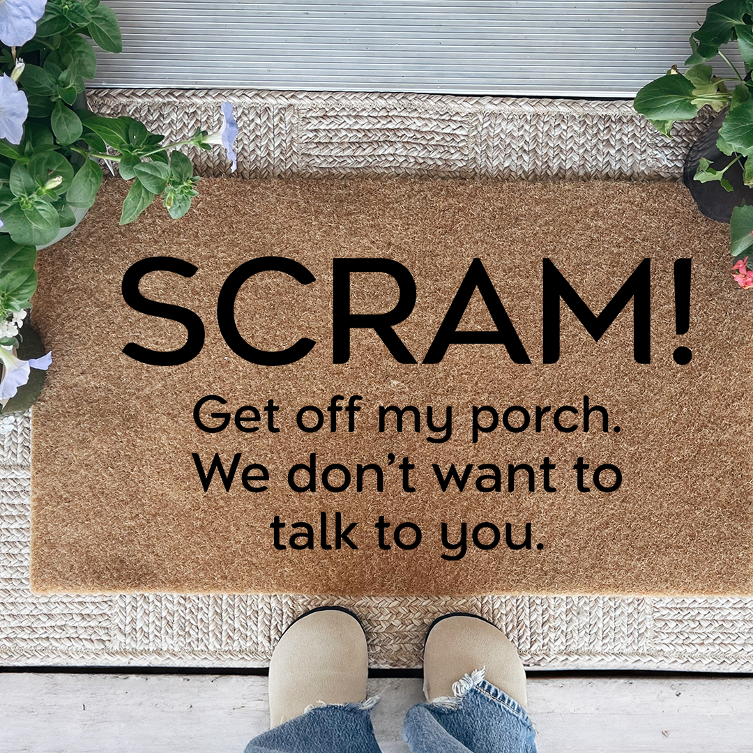 Scram Get Off My Porch Doormat