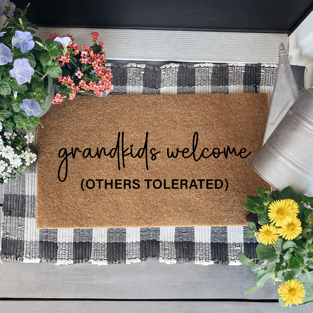 Grandkids Welcome Other Tolerated Doormat
