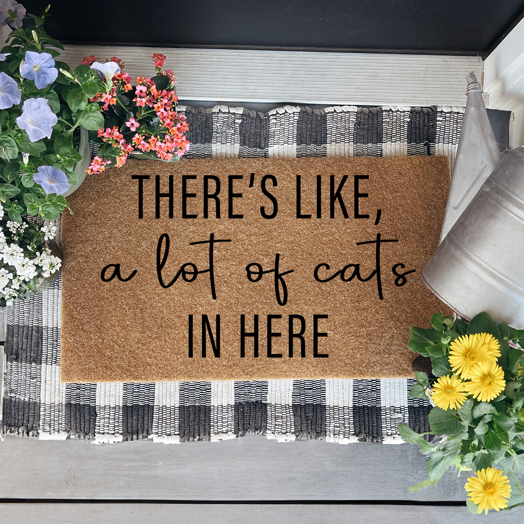 There's Like A Lot Of Cats In Here Doormat