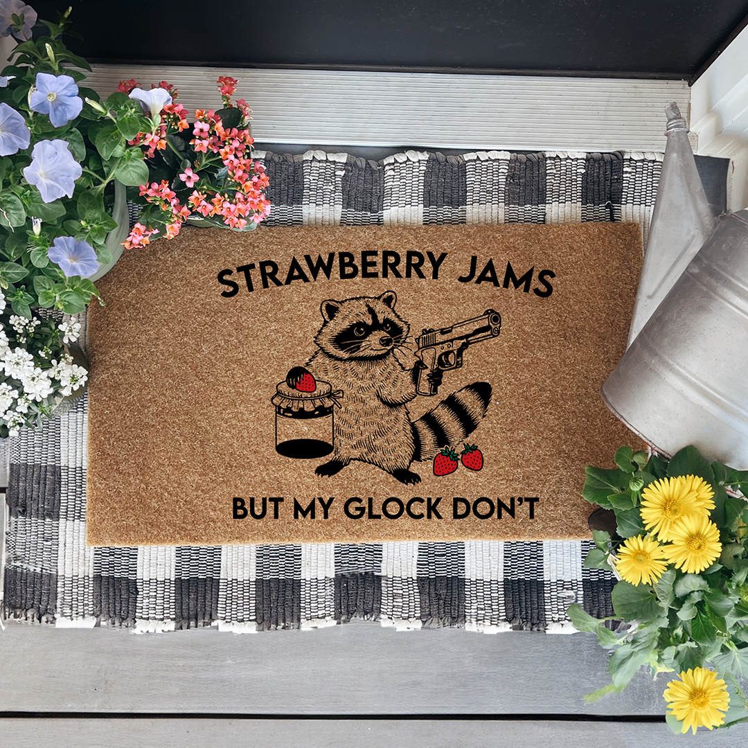 Strawberry Jams But My Glock Don't Doormat