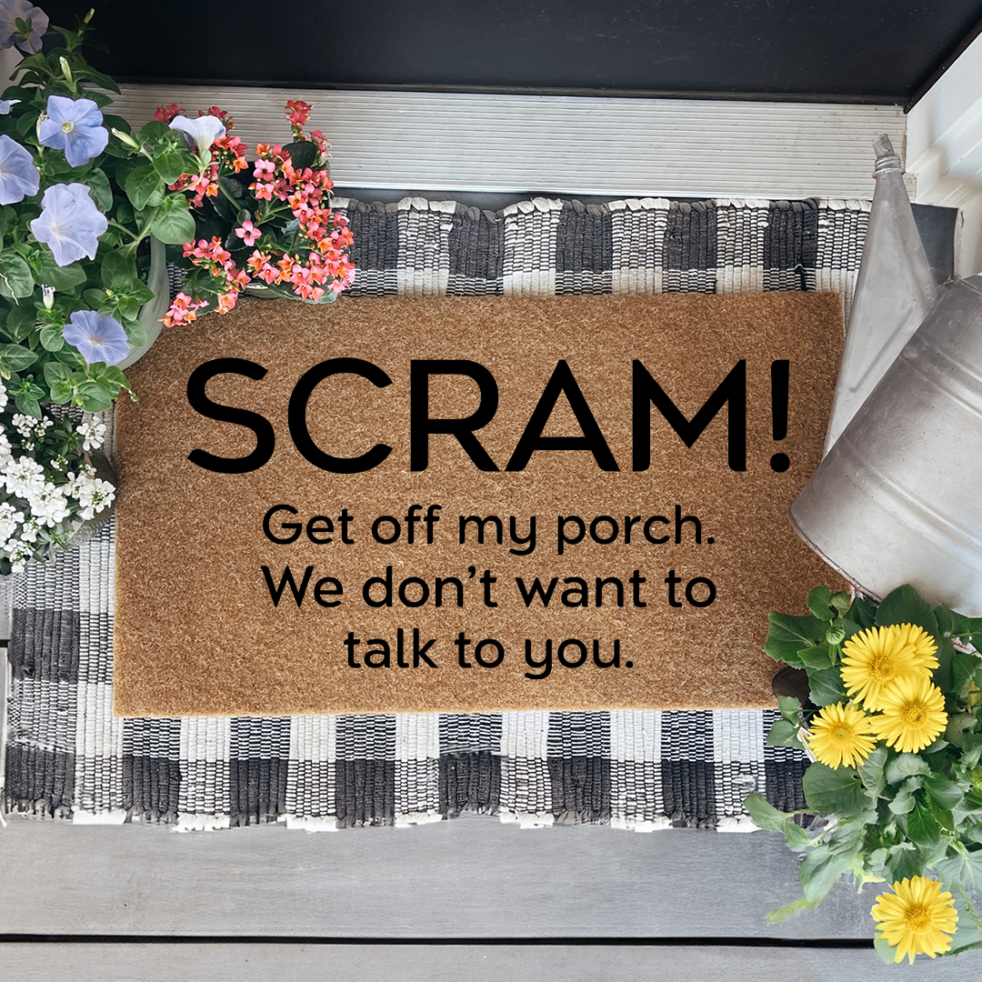 Scram Get Off My Porch Doormat