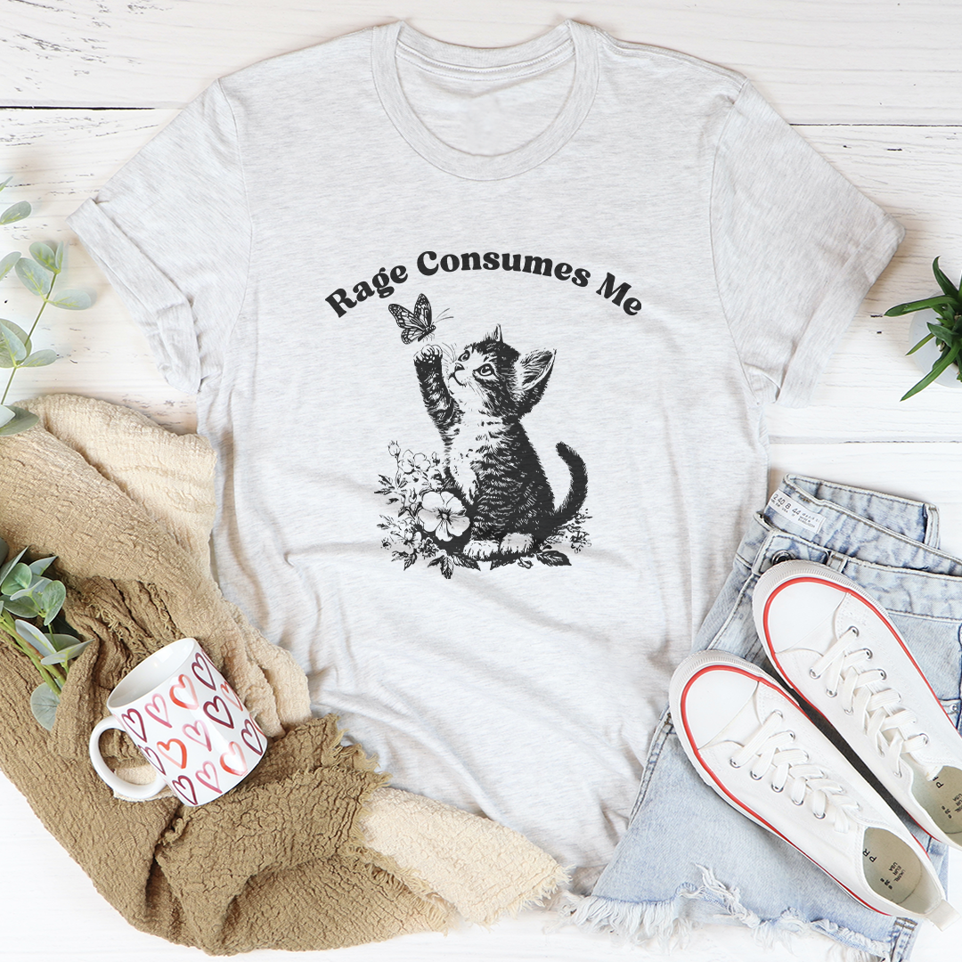 Rage Consumes Me Tee