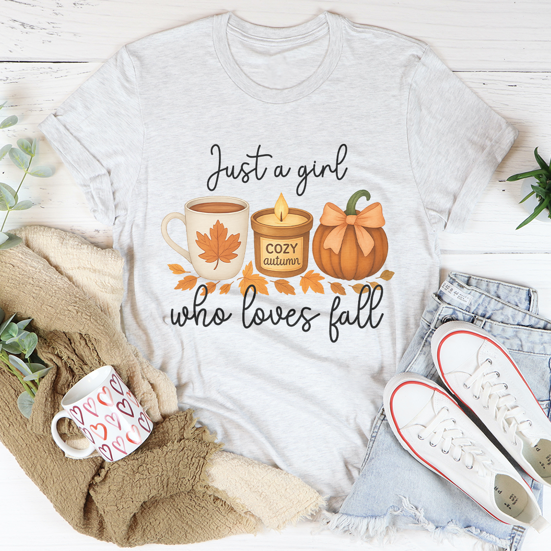 Just A Girl Who Loves Fall Tee