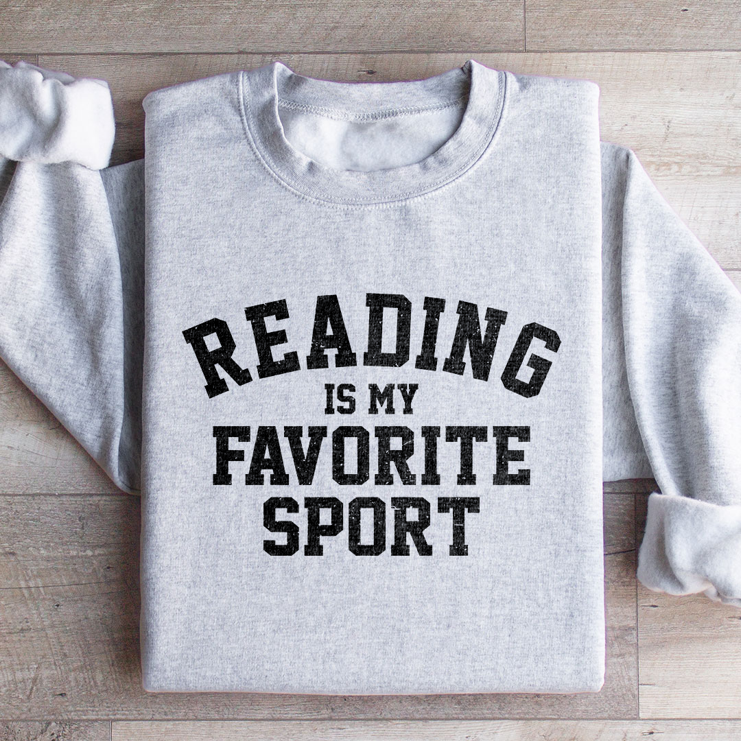 Reading Is My favorite Sport Sweatshirt
