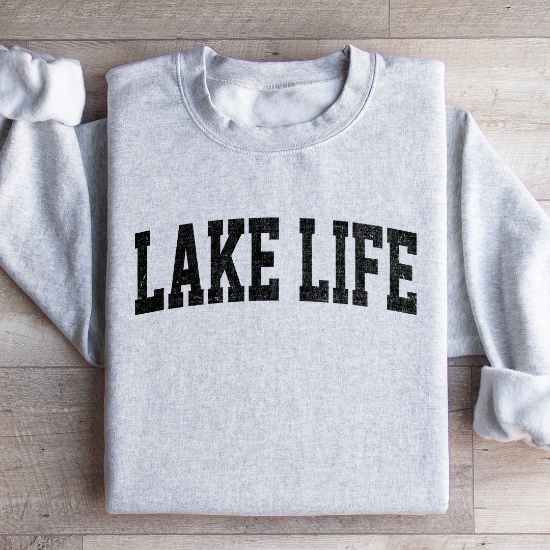 Lake Life Sweatshirt