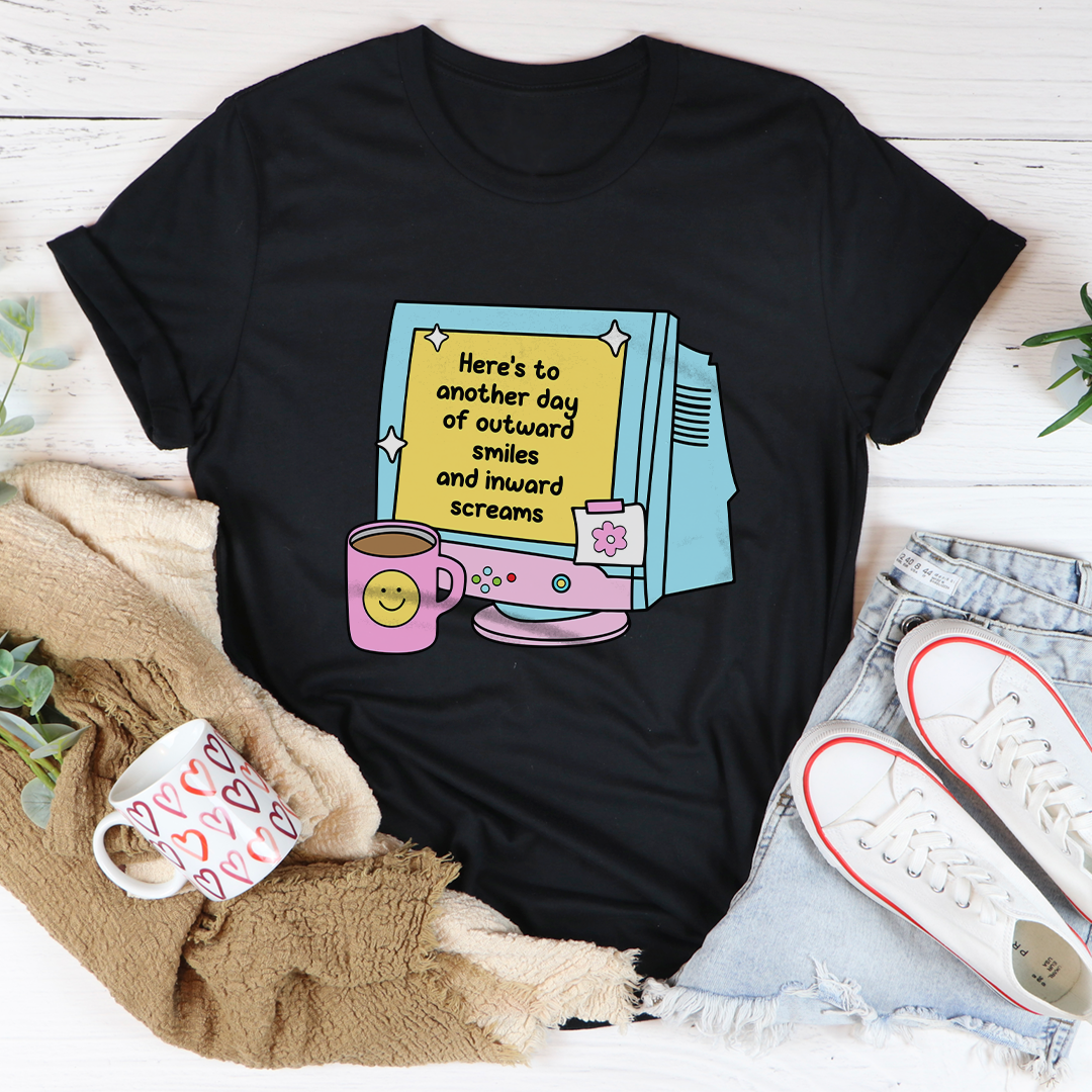 Here's To Another Day Tee