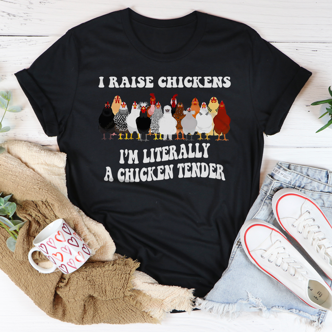 Crío pollos, literalmente soy un Chicken Tender.