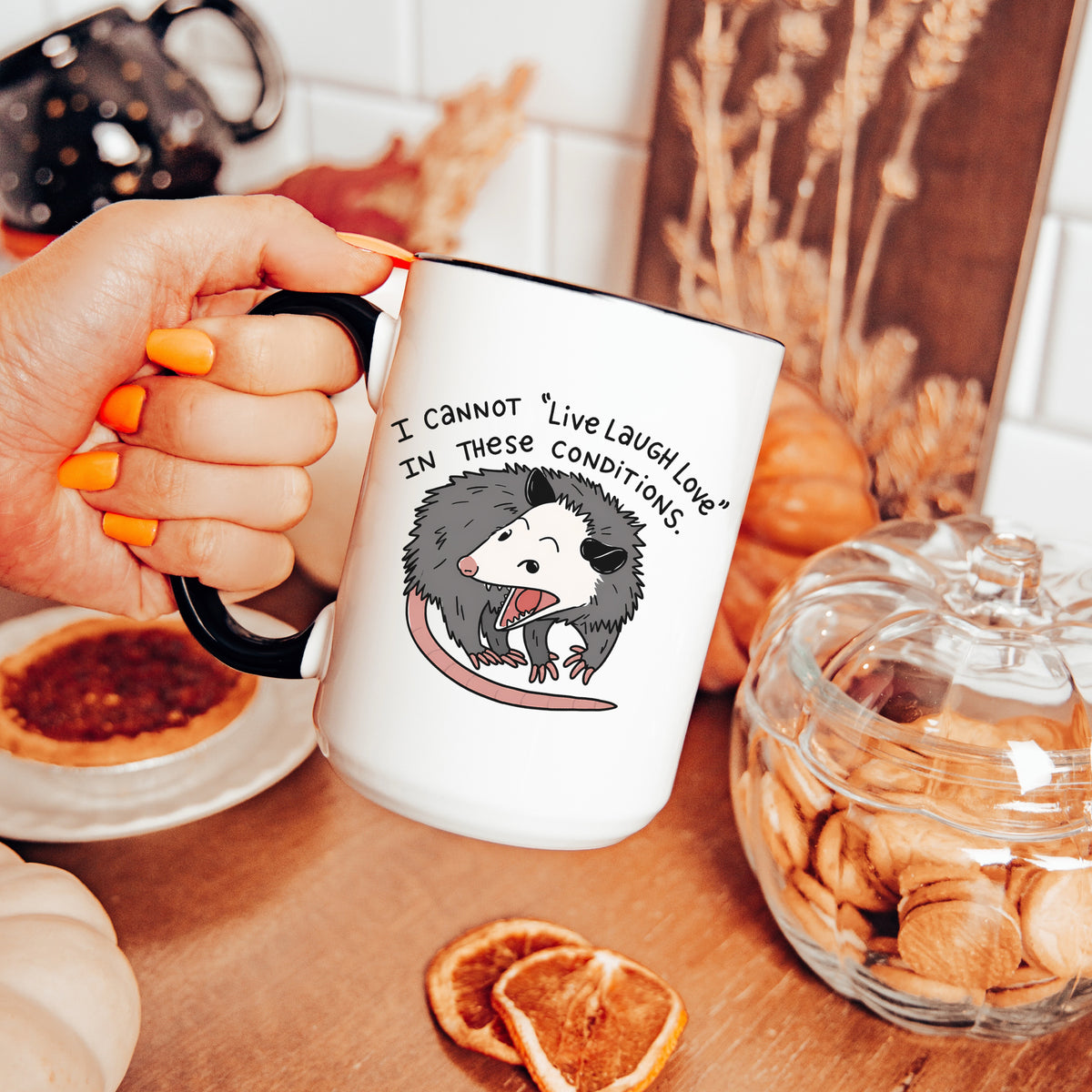 Tasse „Unter diesen Umständen kann ich nicht leben, lachen und lieben“
