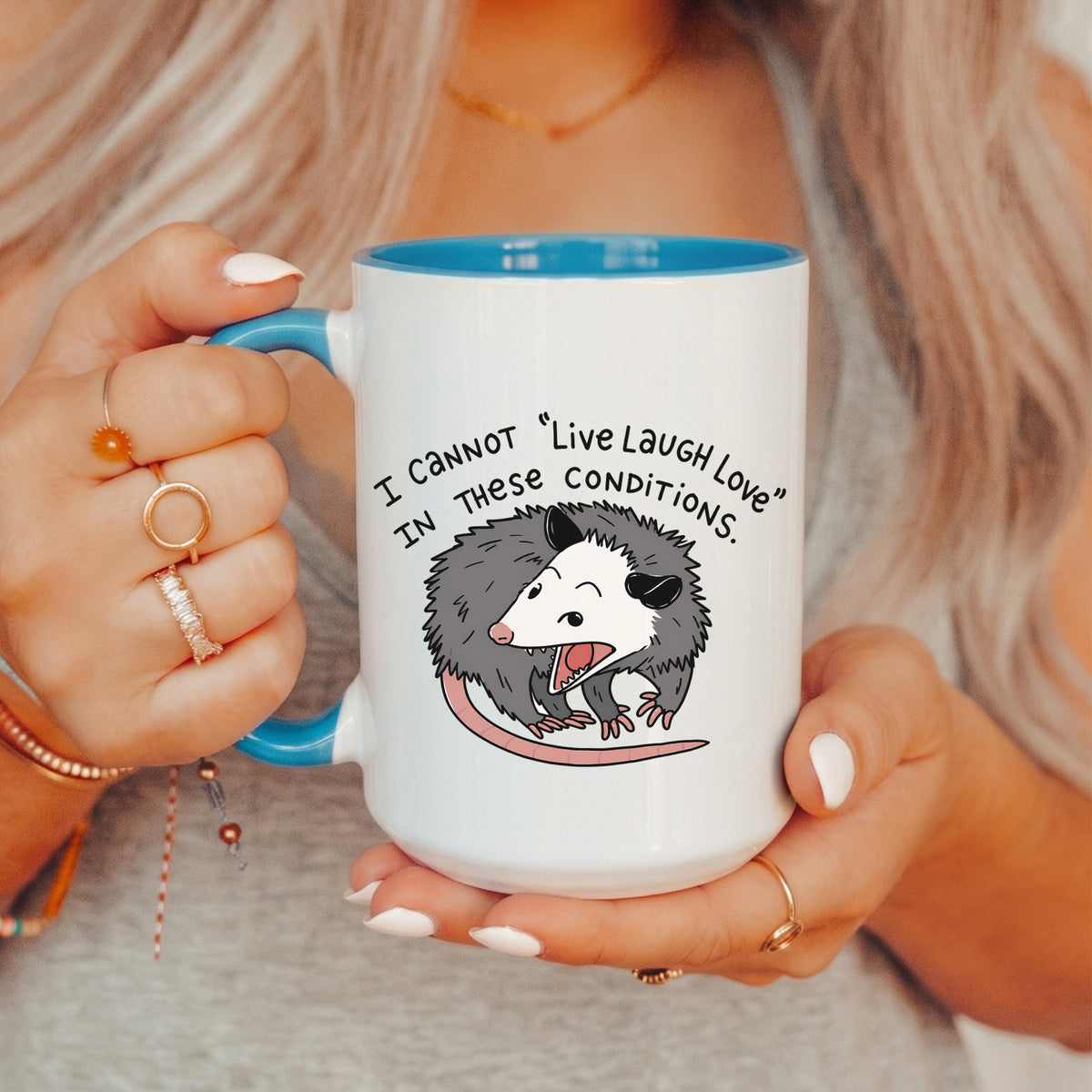Tasse „Unter diesen Umständen kann ich nicht leben, lachen und lieben“