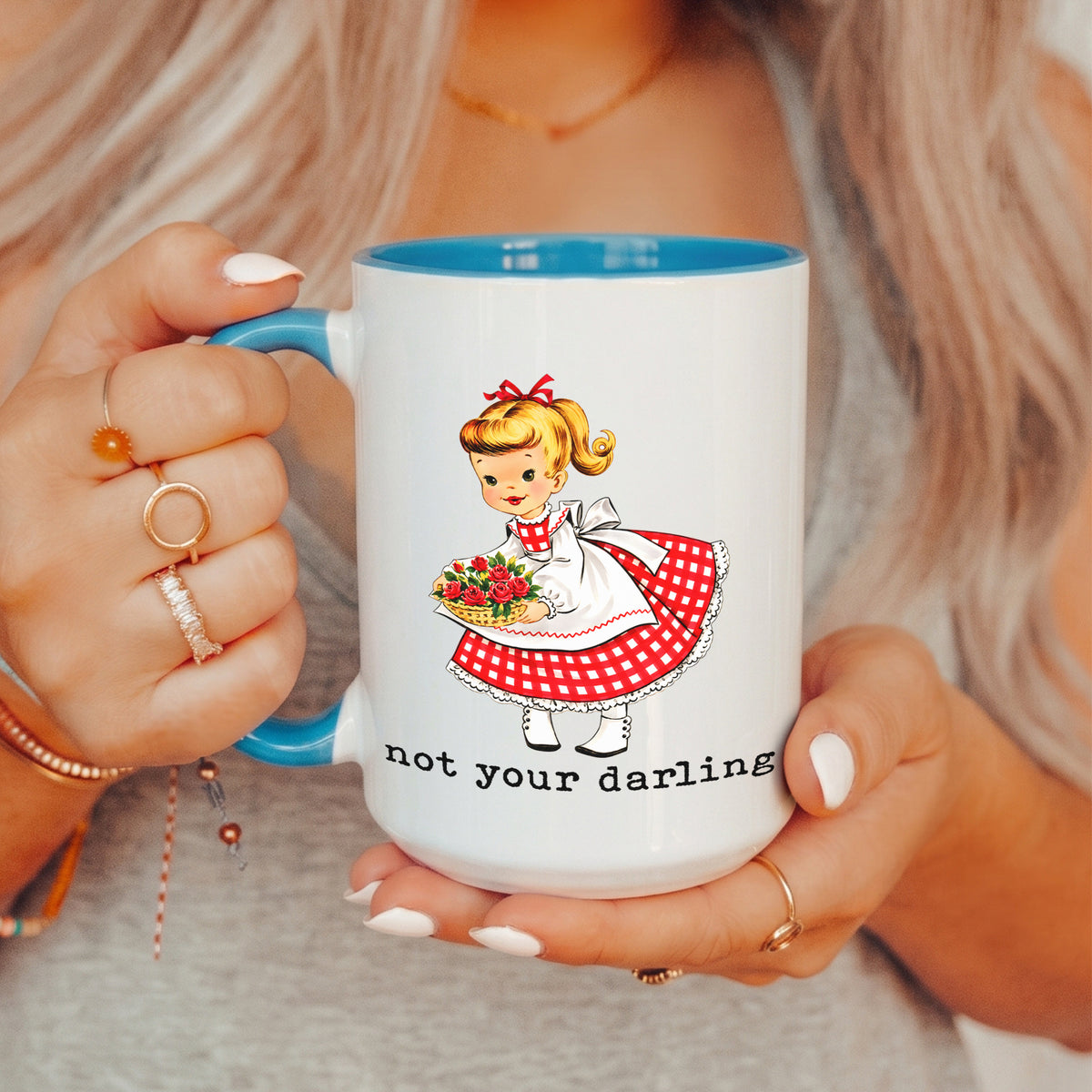Not Your Darling Mug
