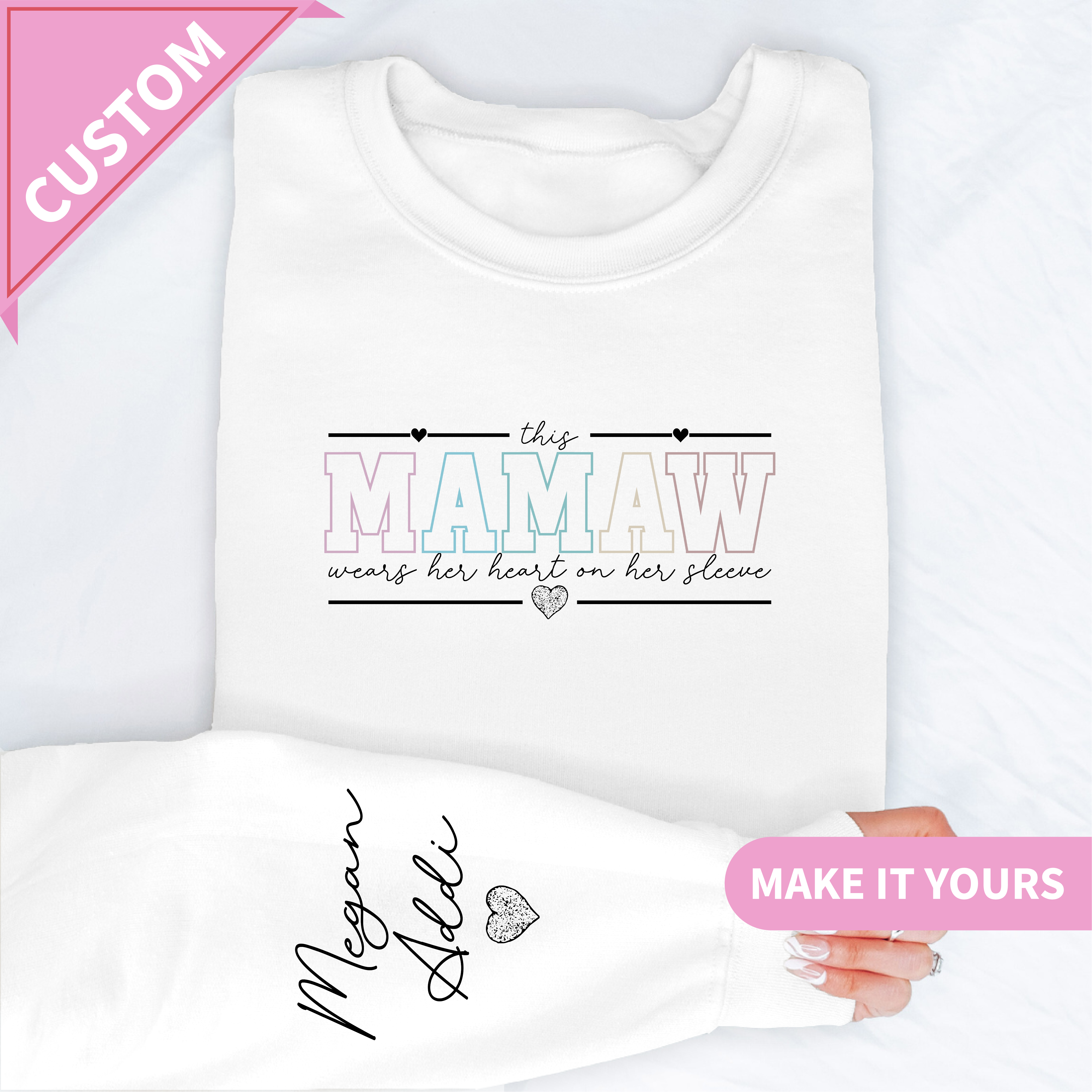 Custom Mamaw Sweatshirt