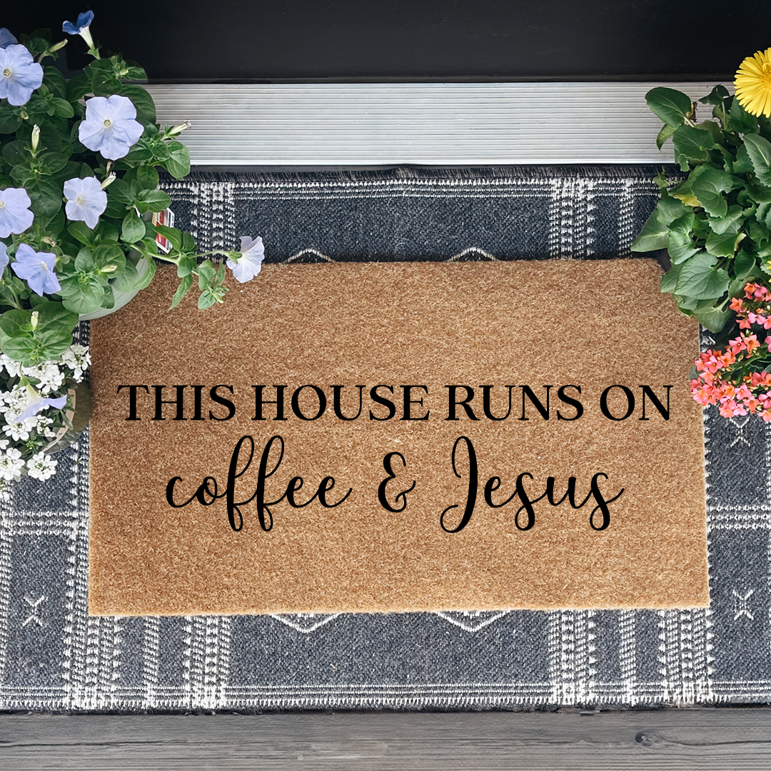 This House Runs On Coffee And Jesus Doormat