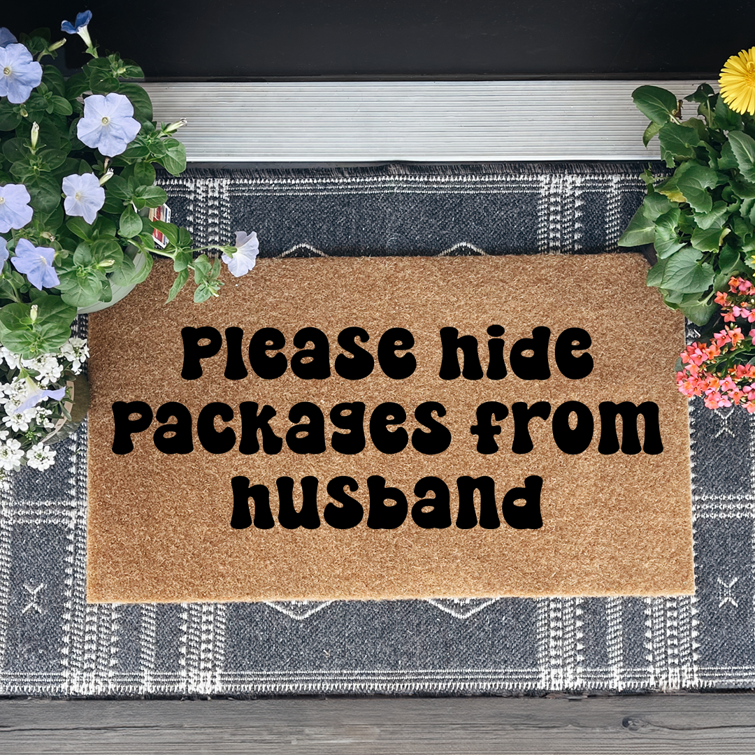 Please Hide Packages From Husband Doormat