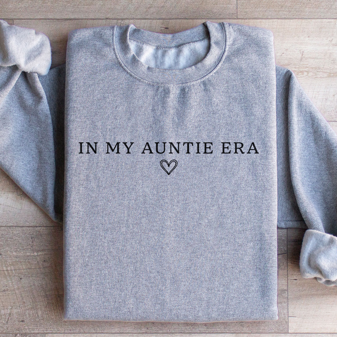 In My Auntie Era Sweatshirt