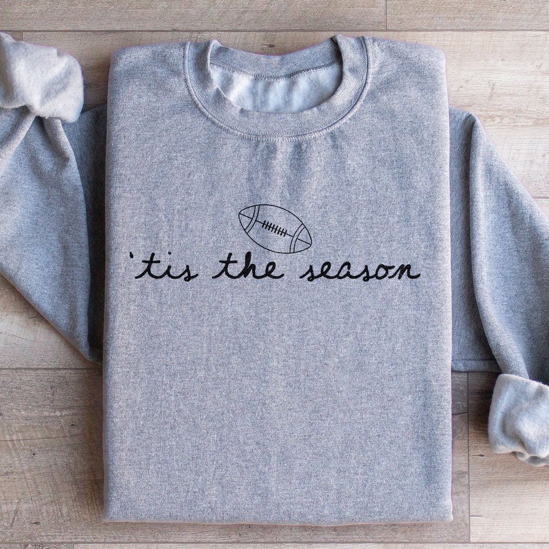 Tis The Season Sweatshirt