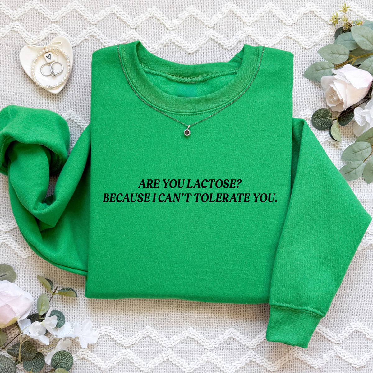 Sweat-shirt brodé « Êtes-vous du lactose ? Parce que je ne vous tolère pas »
