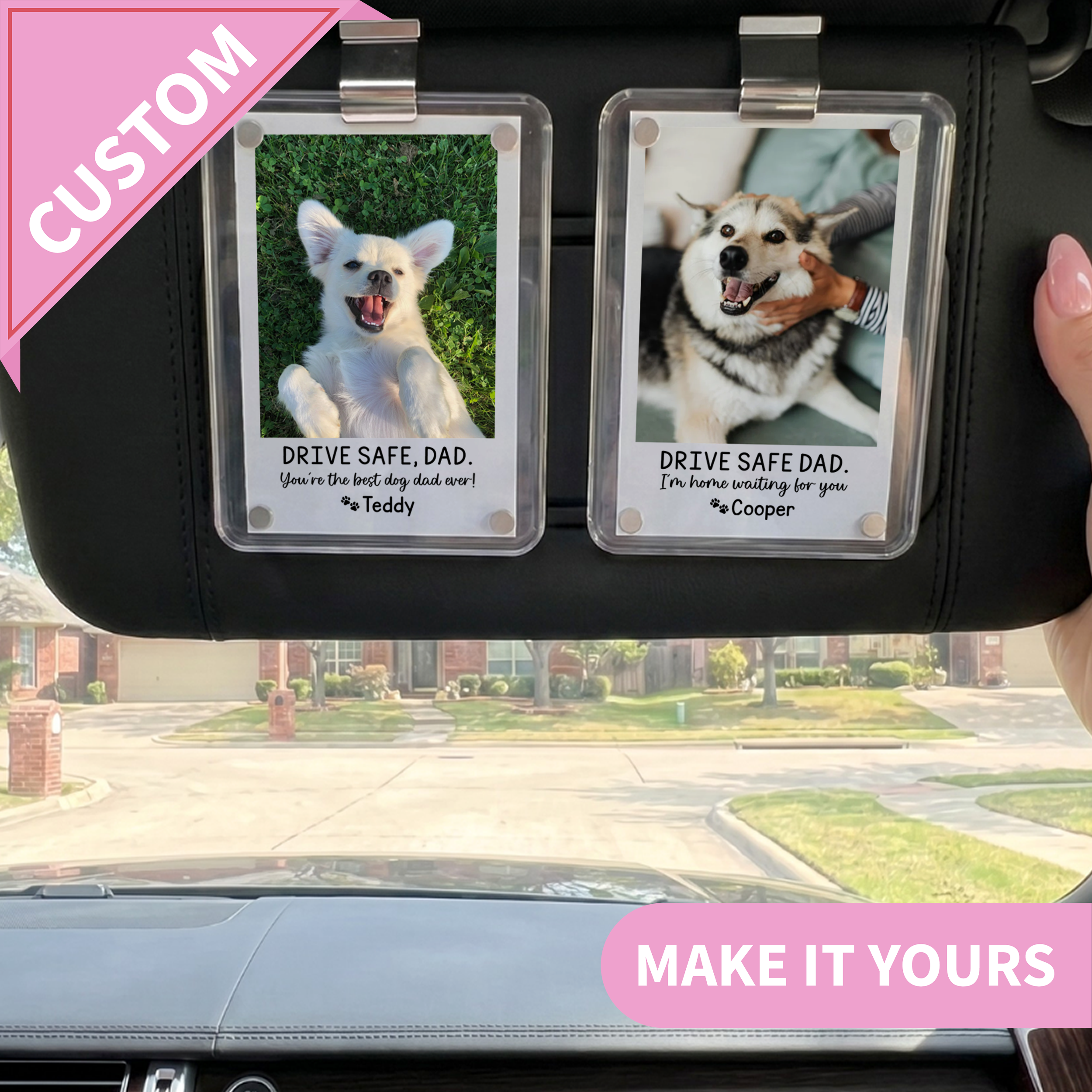 Personalized Drive Safe Dad Car Visor With Dog Photo Clip