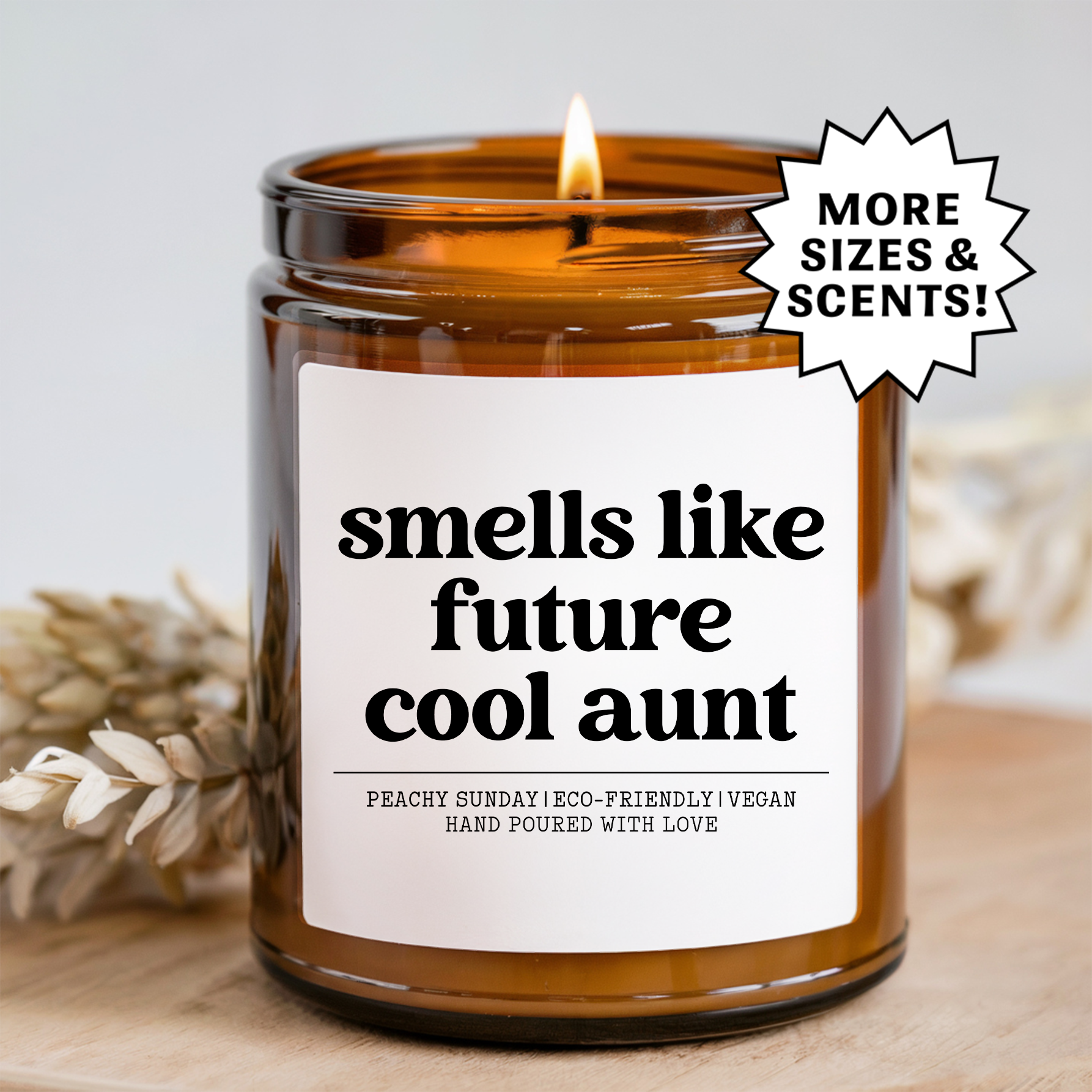 Smells Like Future Cool Aunt Funny Gift For Her Candle