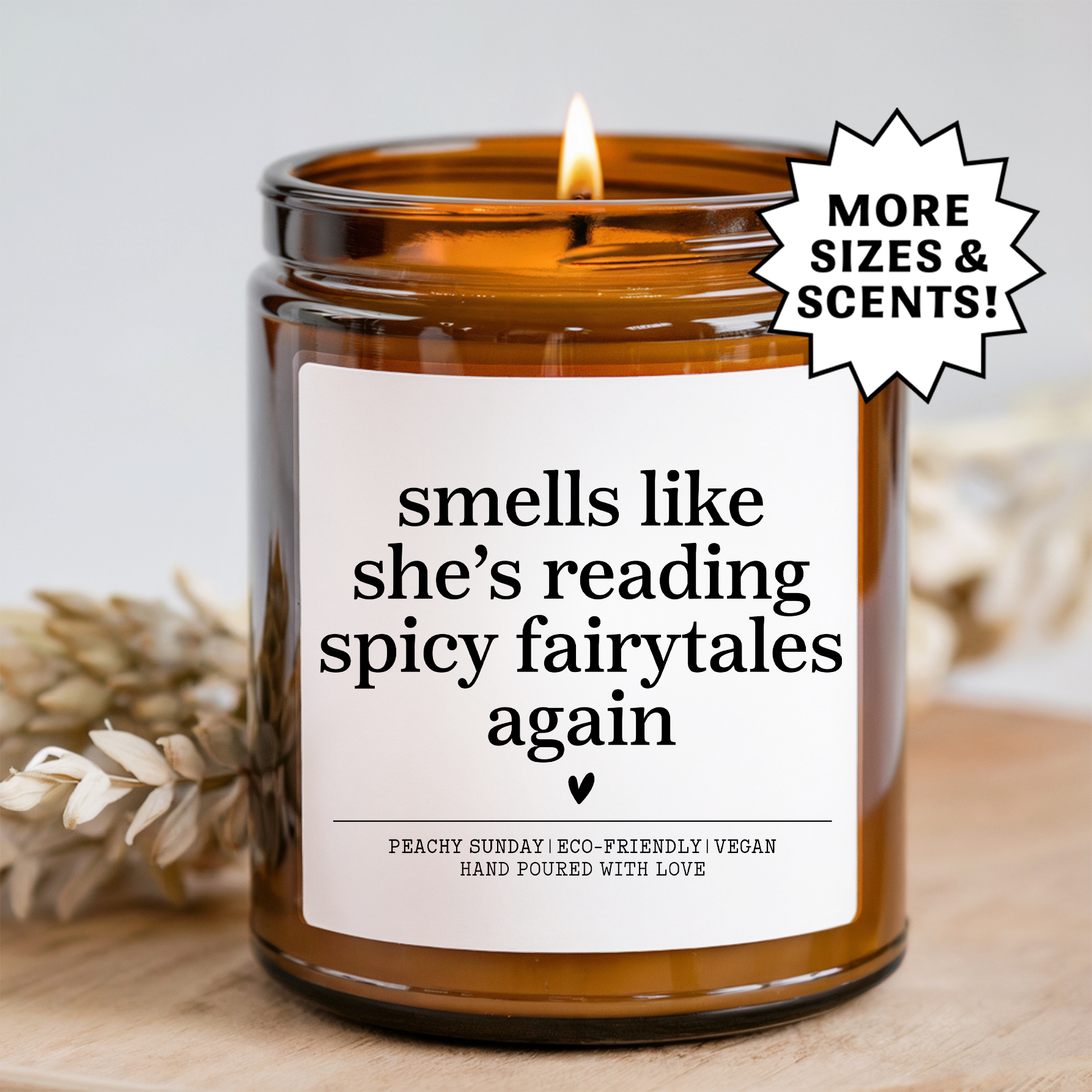 Smells like She's Reading Spicy Fairytales Again Candle