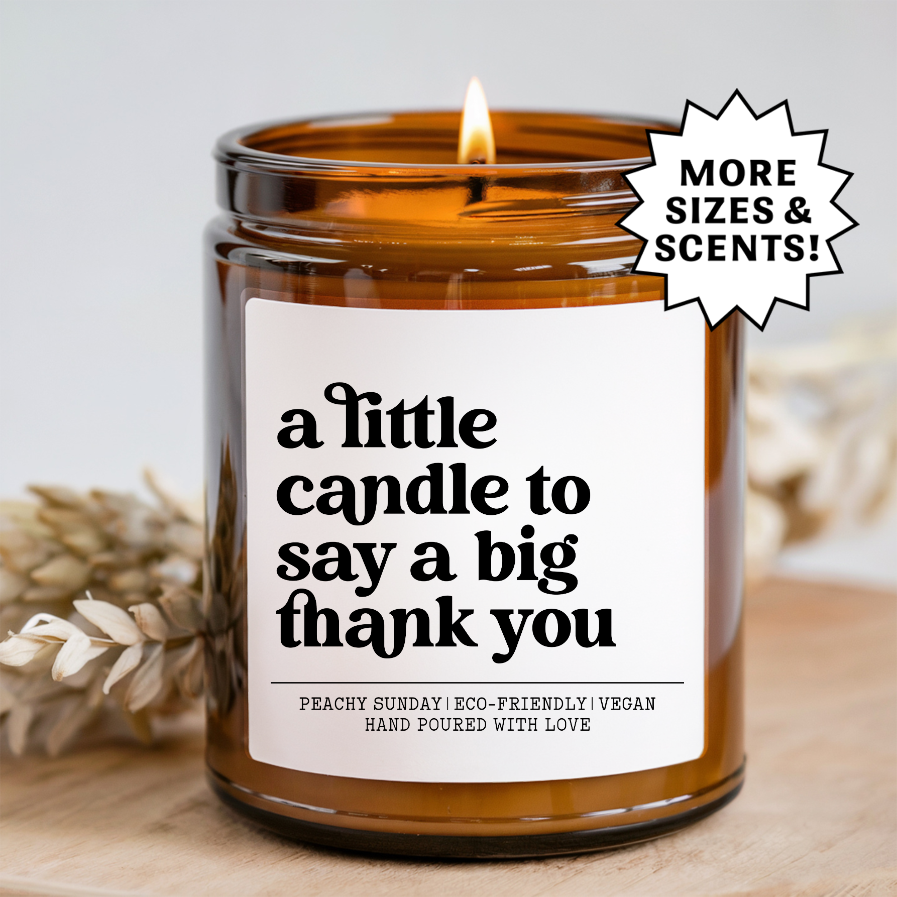 A Little Candle To Say A Big Thank You Candle