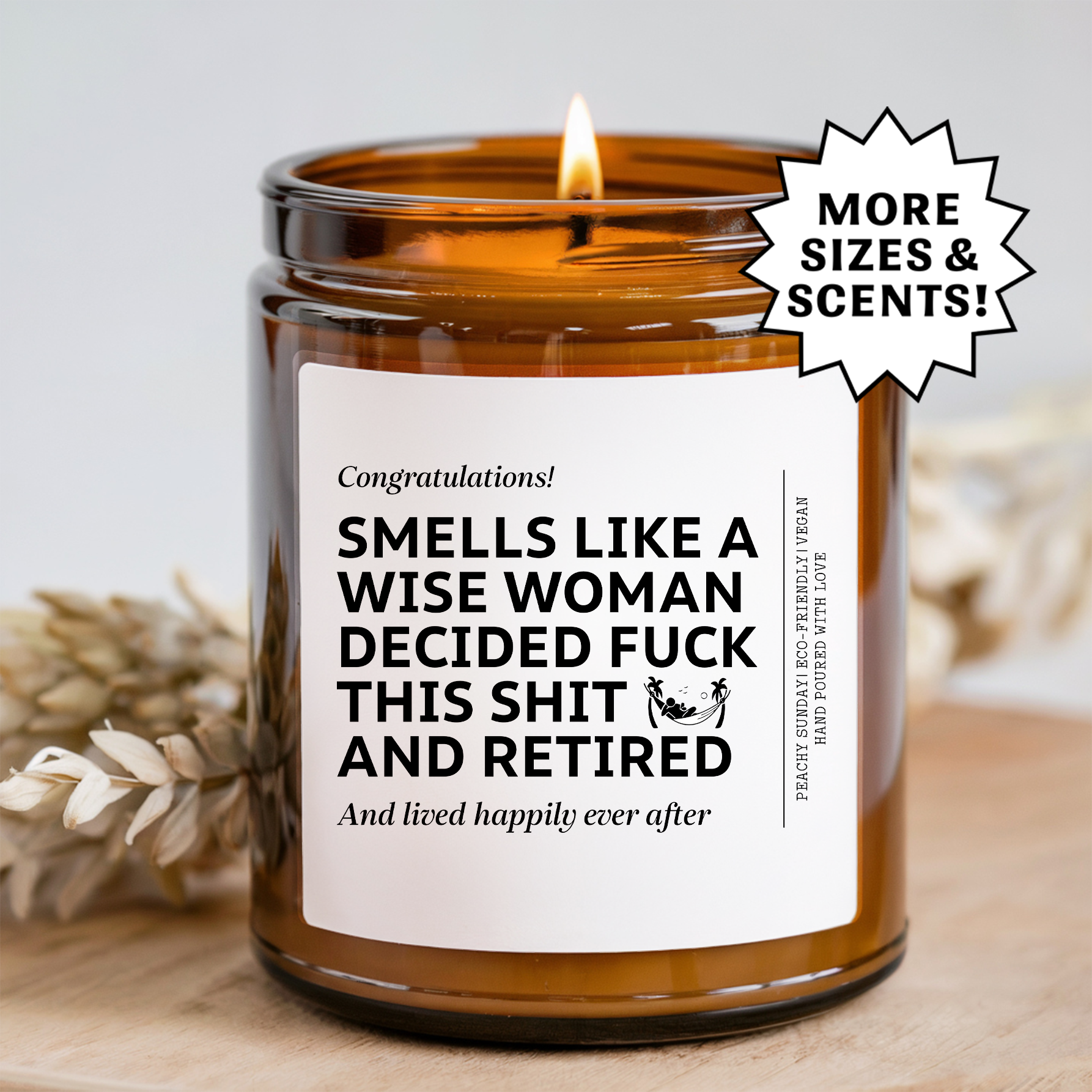 Smells Like A Wise Woman Retirement Candle