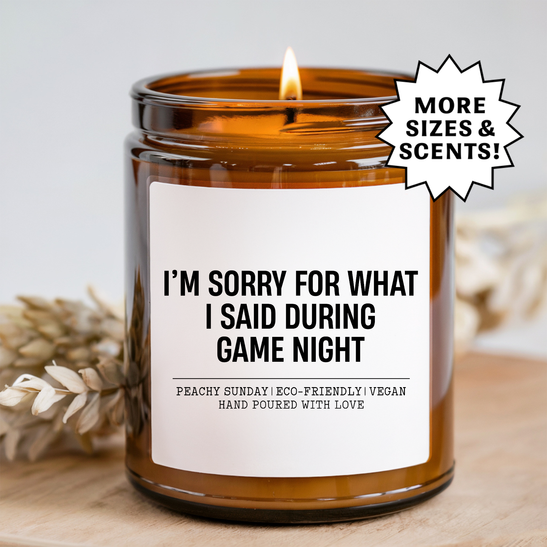 I'm Sorry For What I Said During Game Night Candle