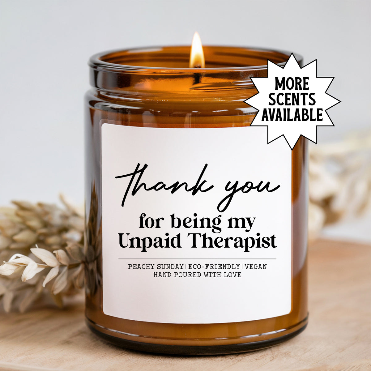 Best Friend Gift Jar Candle – "Thank You For Being My Unpaid Therapist"