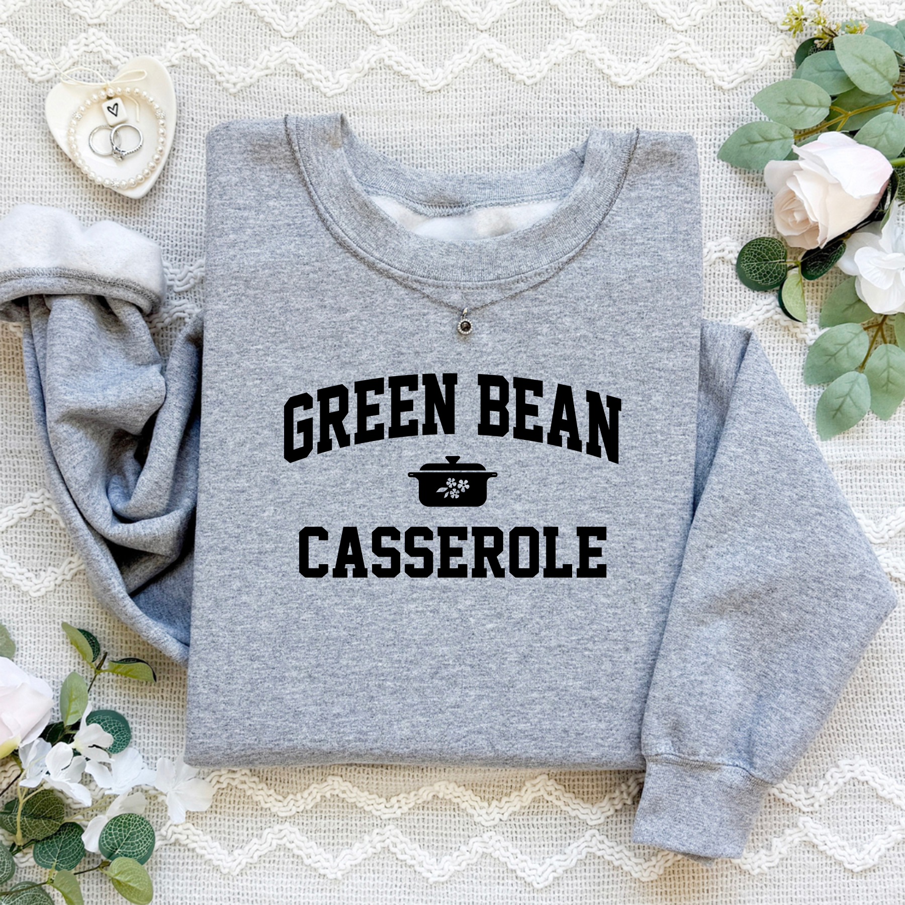 Green Bean Casserole Sweatshirt
