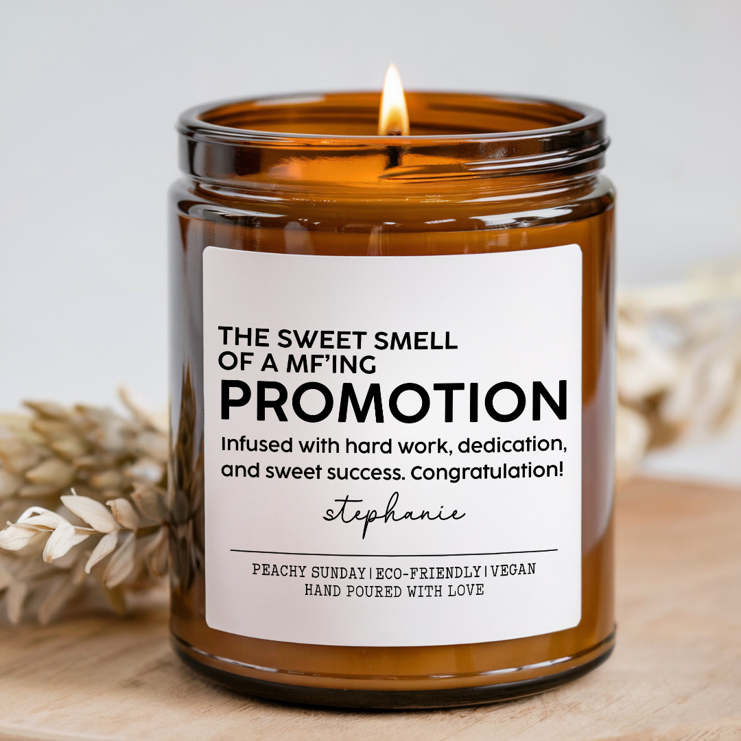Personalized Sweet Smell Like MF'ing Promotion Gift Candle