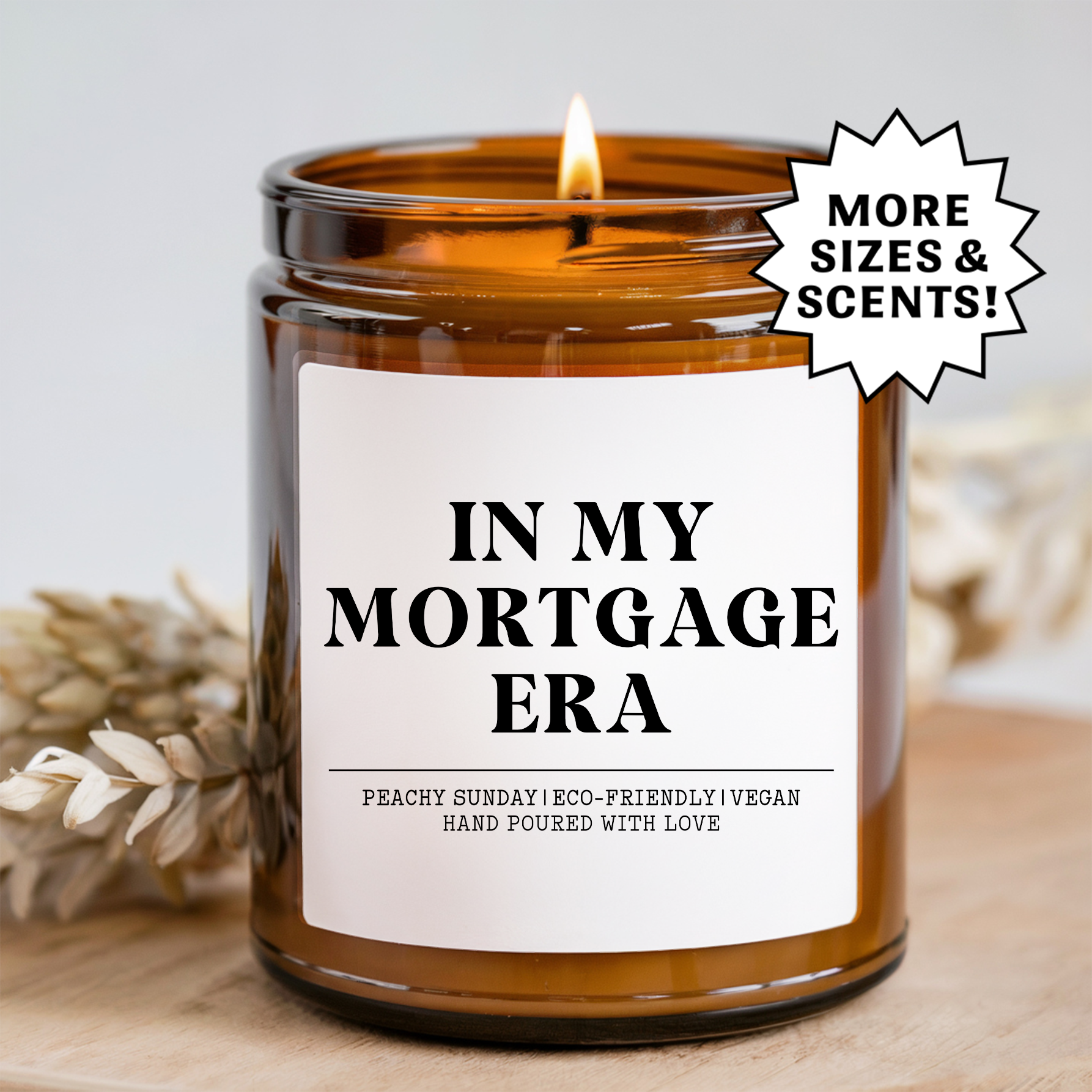 In My Mortgage Era Candle