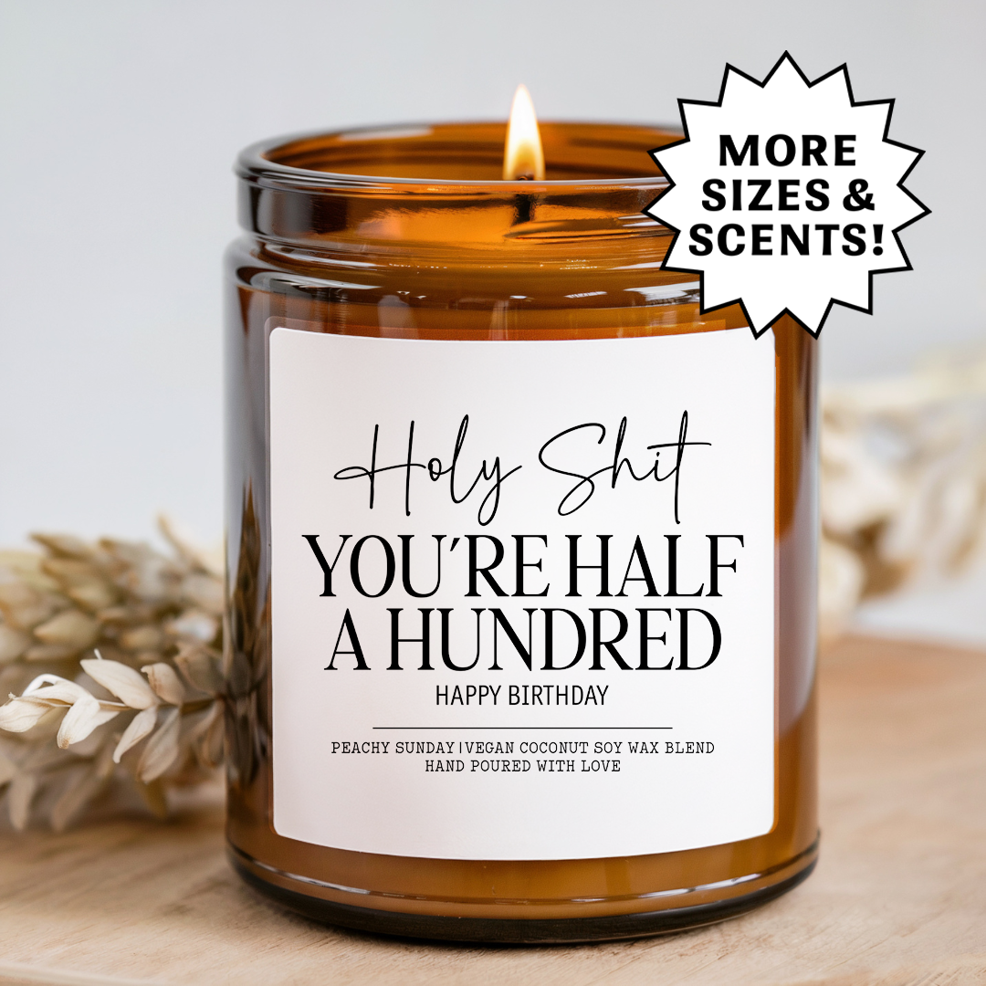 You're Half of Hundred 50th Birthday Candle