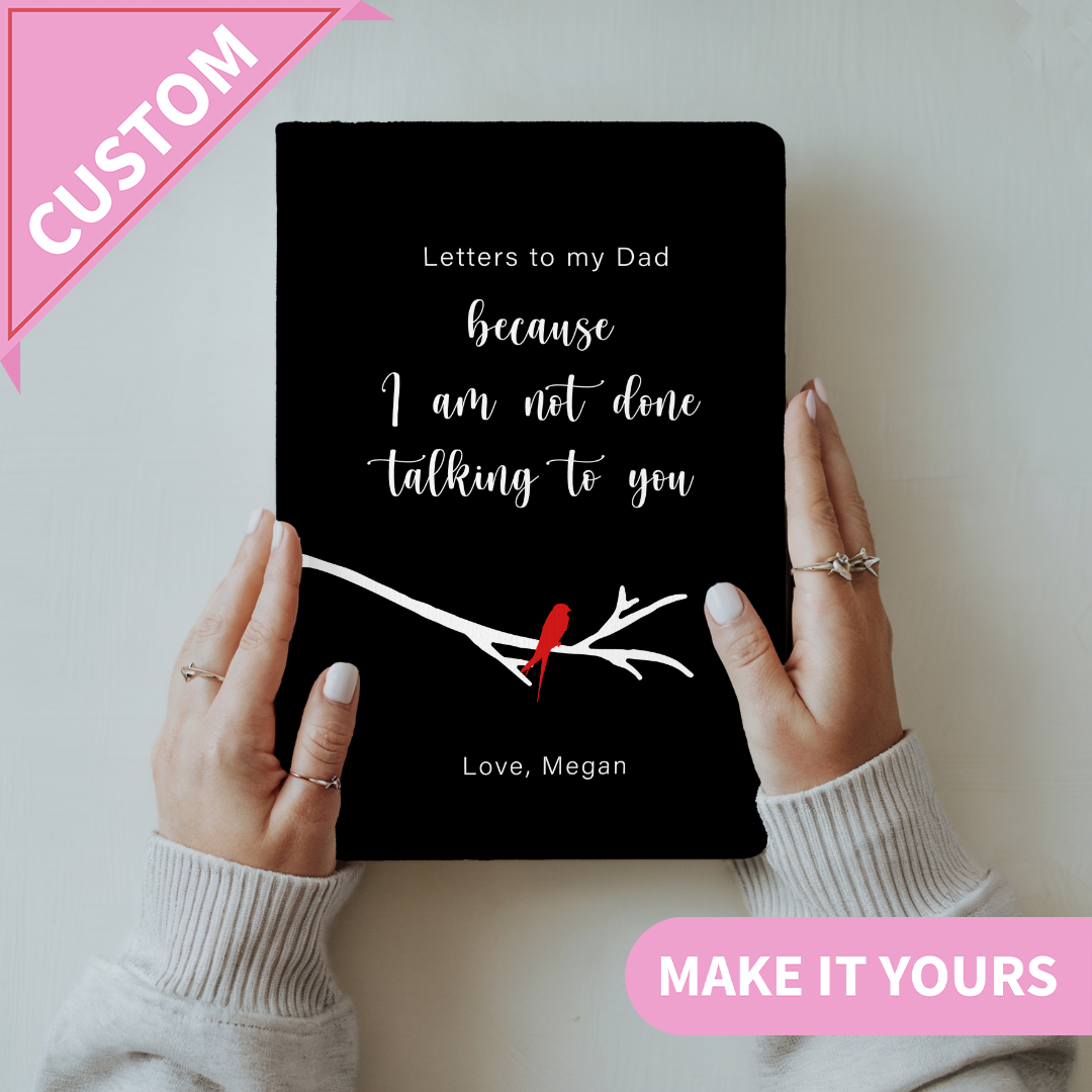 Personalized Letters To My Dad Grief Journal
