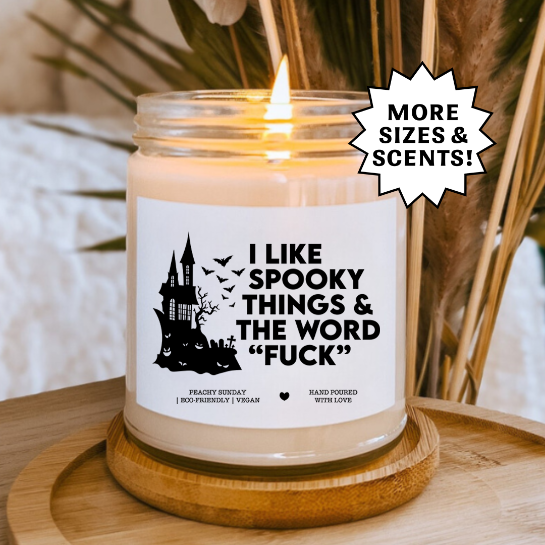 I Like Spooky Things & The Word F* Funny Halloween Gift Candle