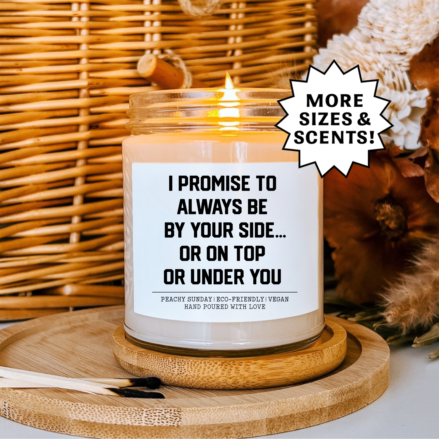 I Promise To Always Be Your Side Candle