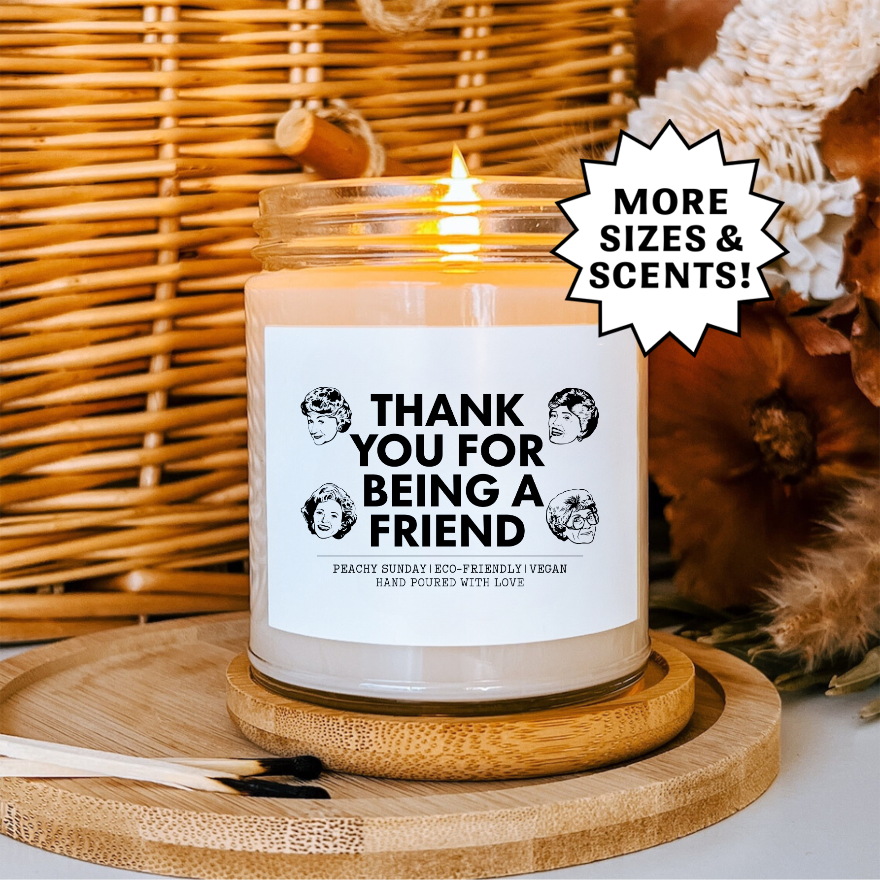 Thank You For Being A Friend Candle