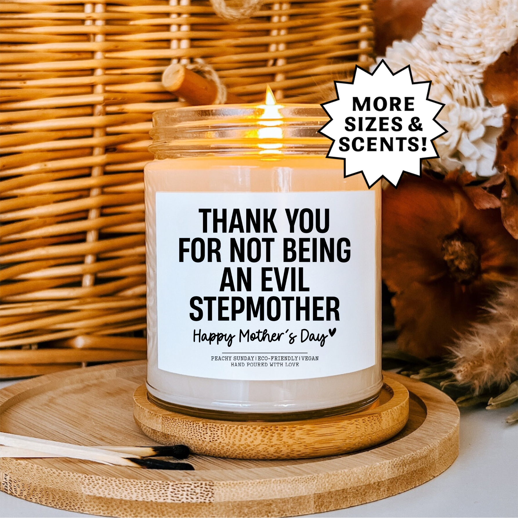 Thank You For Not Being An Evil Stepmother Funny Mother's Day Candle
