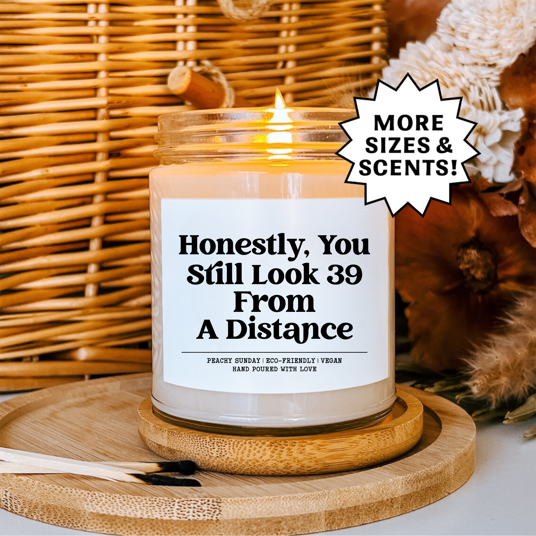 Honestly You Still Look 39 Funny Birthday Gift Candle