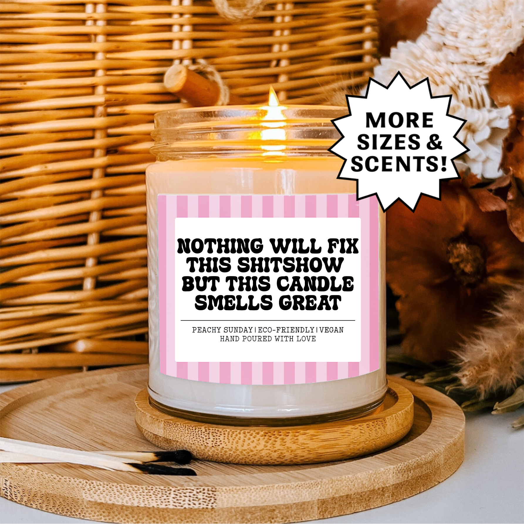 Nothing Will Fix This Sh-tshow Candle Funny Gift for Adults Candle