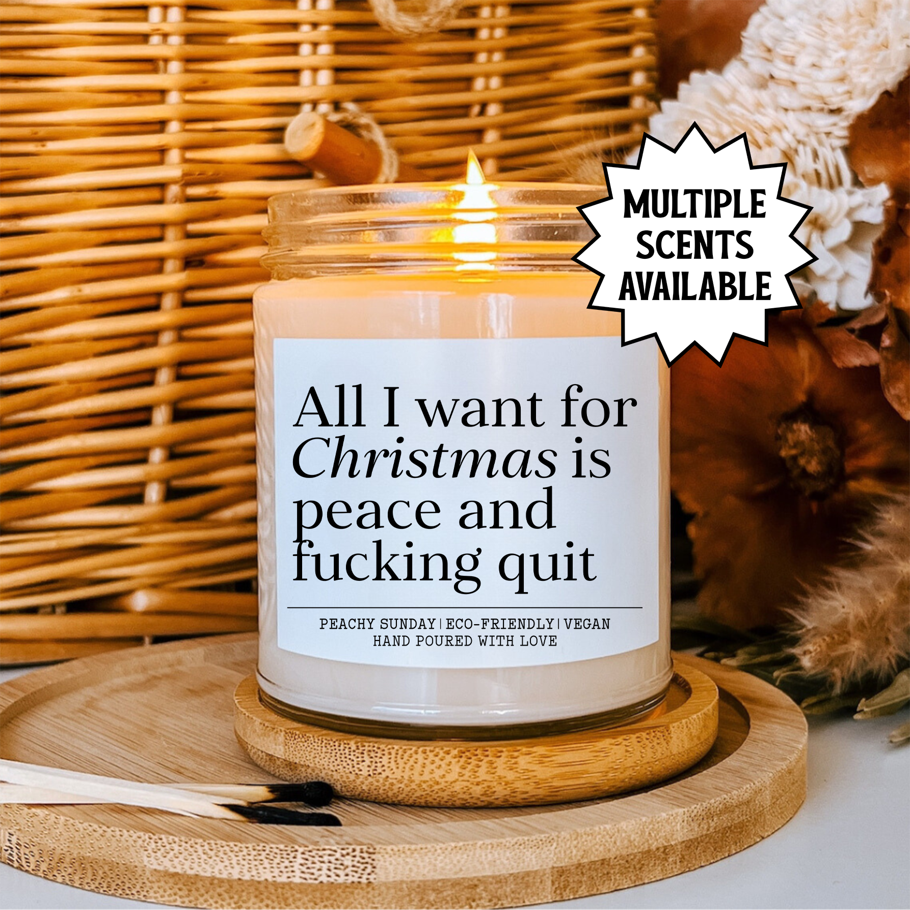 All I Want For Christmas Is Peace And F-cking Quit Candle
